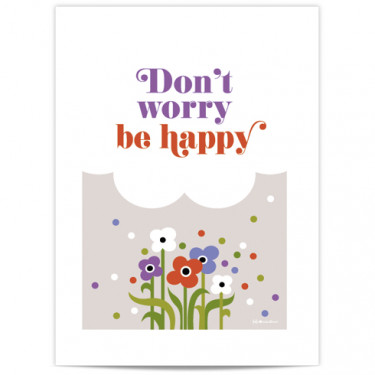 Mini Affiche - Don't worry be happy